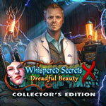 Whispered Secrets: Dreadful Beauty Collector's Edition