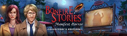 Bonfire Stories: Manifest Horror Collector's Edition screenshot