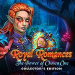 Royal Romances: The Power of Chosen One Collector's Edition