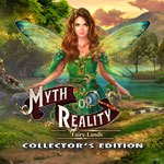 Myth Or Reality: Fairy Lands Collector's Edition