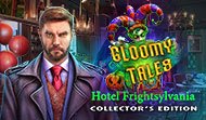 Gloomy Tales: Hotel Frightsylvania CE